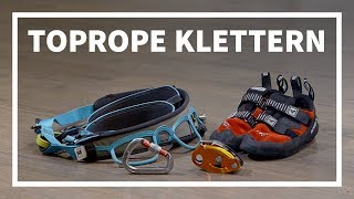 Toprope klettern lernen | Einfach Klettern