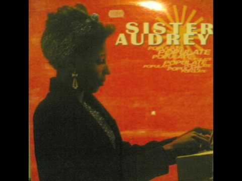 Sister Audrey - Children of the Ghetto