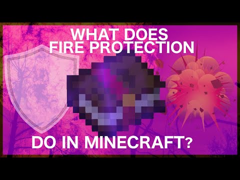 Minecraft Fire Protection Enchantment Explained