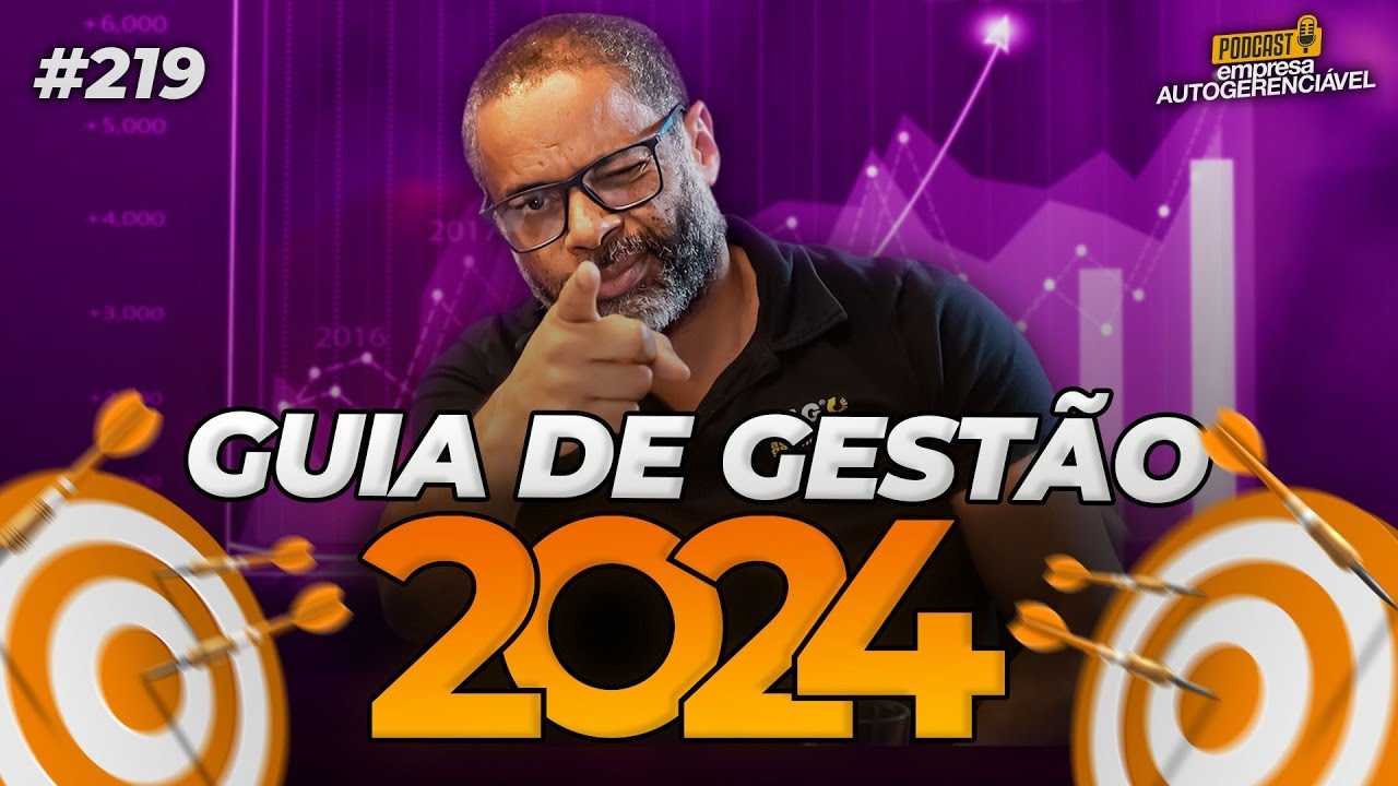 Guia DEFINITIVO de gestão para a sua empresa | Podcast EAG #219