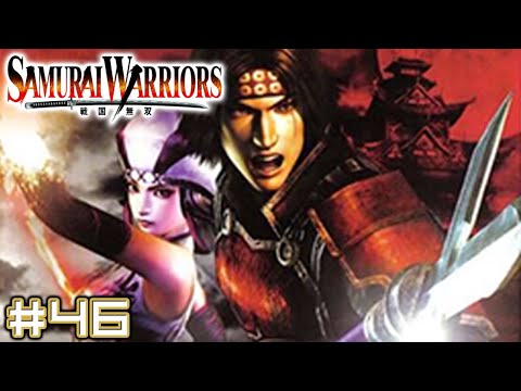 Samurai Warriors - Part 46 - Playtime Full Game Walkthrough - No Commentary