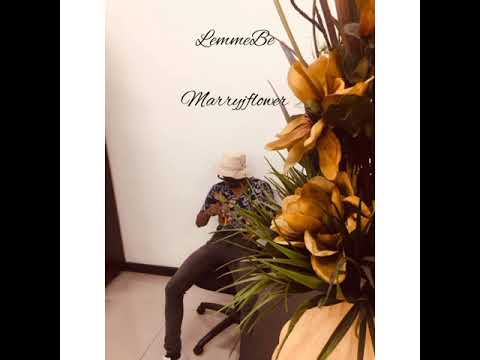 Marryjflower - LemmeBe