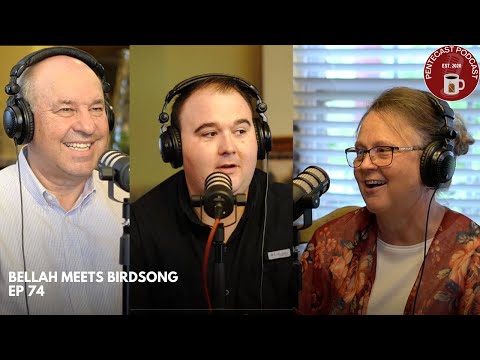 Pentecast Podcast: Bellah Meets Birdsongs