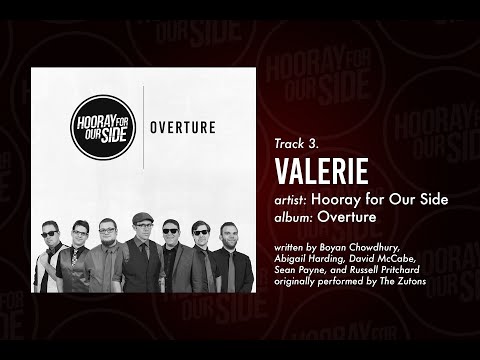 Hooray for Our Side - Valerie