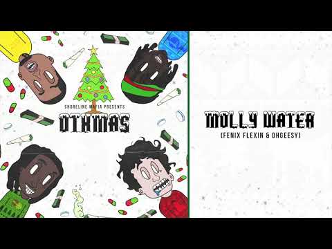Shoreline Mafia - Molly Water (Fenix Flexin & OhGeesy) [Official Audio]