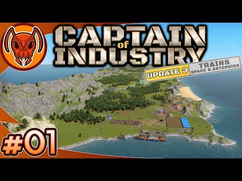 Update 3 Is Here So Let's Start a New Island! | Captain of Industry 3.0 - Part 1