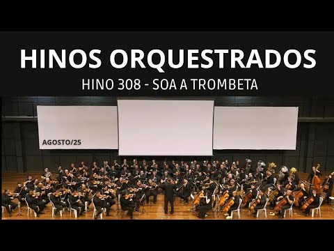 Hino 308 - Soa a trombeta | Solos de Tuba e Eufonio