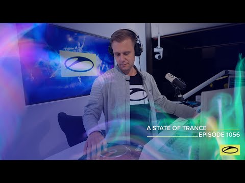 A State of Trance Episode 1056 - Armin van Buuren (@astateoftrance)