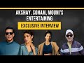 Akshay Sonam SING Mouni Roy Discloses The Details Of PRANKS Faridoon Shahryar The Entertainers