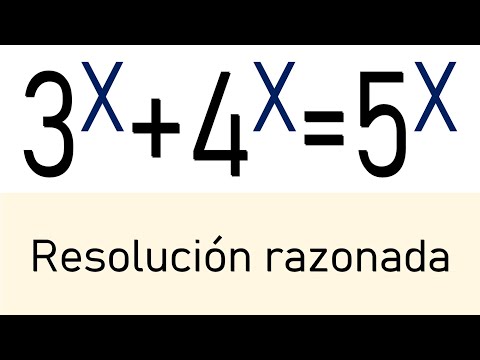 ECUACIÓN EXPONENCIAL 3^x+4^x=5^x