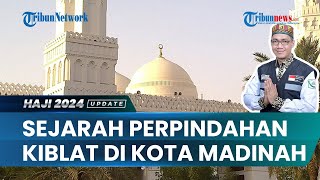 Napak Tilas Masjid Qiblatain di Madinah, Saksi Berpindahnya Kiblat Umat Muslim ke Baitullah