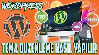 Wordpress Tema Yükleme Ve Düzenleme!