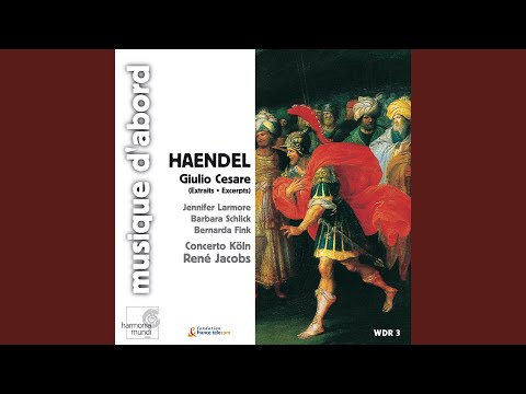 Giulio Cesare, HWV 17: Act II, Scene 8, "Al lampo dell'armi"