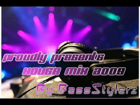 February House Mix 2009 - By BassStylerz