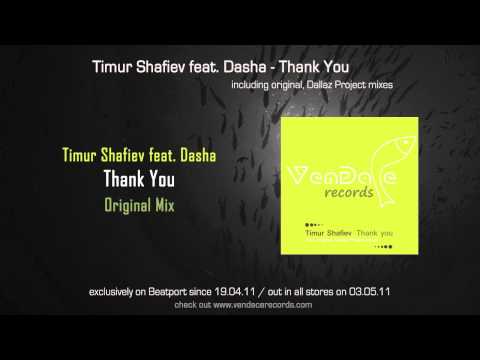 Timur Shafiev feat. Dasha - Thank You (Original Mix)
