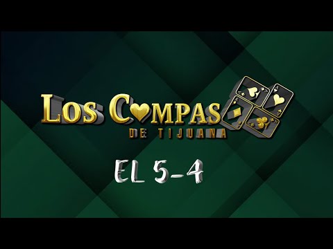 Los Compas De Tijuana - El 5-4