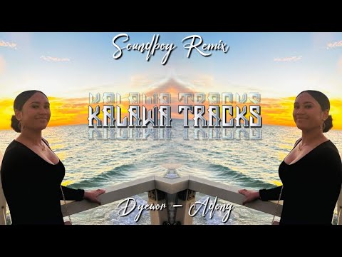 Dyewor - Adong [SOUNDBOY REMIX]