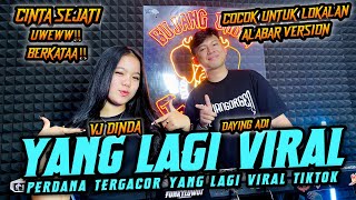 Download lagu YANG LAGI VIRAL PERDANA VJ DINDA UWEW X DAYING ADI ALABAR VERSION BUJANG ORGEN LAMPUNG TERBARU PART1 mp3 Download lagu YANG LAGI VIRAL PERDANA VJ DINDA UWEW X DAYING ADI ALABAR VERSION BUJANG ORGEN LAMPUNG TERBARU PART1 mp3