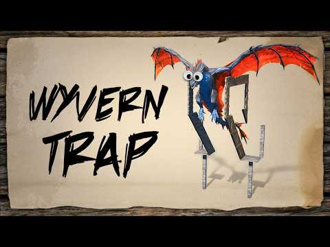 How to Build a Wyvern Milking Trap (ASA)