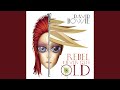 Rebel Never Gets Old (Radio Mix) 