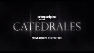CATEDRALES / TRAILER OFICIAL / Serie chilena basada en la novela de #claudiapiñeiro
