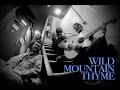 The Longest Johns with NATI. - Wild Mountain Thyme (on the tour bus)