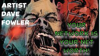 How to Network In Comics - Artist Dave Fowler (Futility Shapes, Immortal Coil) explains