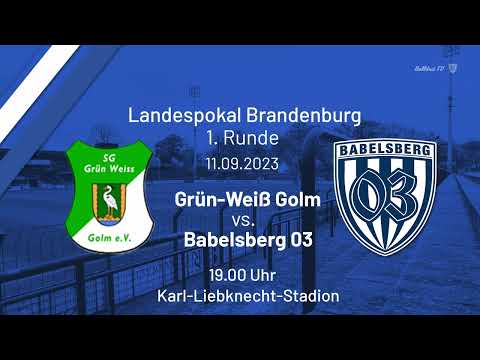 Brandenburgpokal, 1. Runde, Gruen-Weiss Golm vs. Babelsberg03 | #nulldreitv | Saison 2023/24