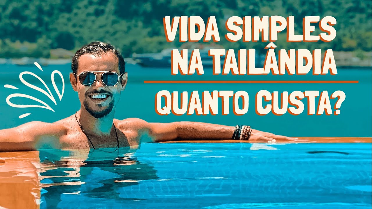 Tailândia, um paraíso na Terra | Ep. 2: Quanto custa viajar para a Tailândia