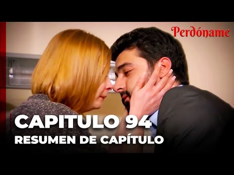 Las Mejores Escenas Del Episodio 94 - Perdóname