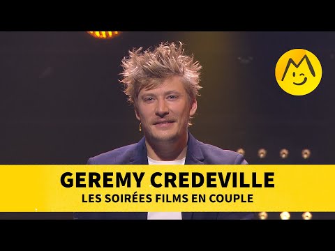 Geremy Credeville - Les soirées films en couple