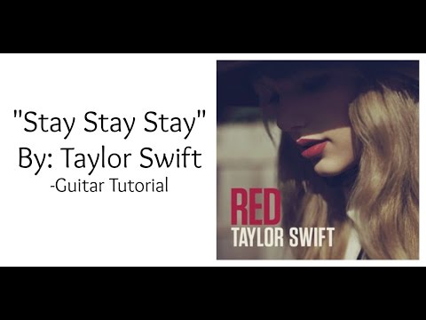 "Stay Stay Stay" by Taylor Swift - Guitar Tutorial