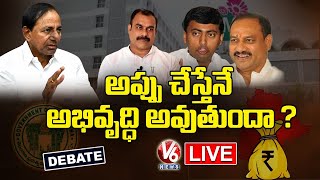Live: Debate On State Government Debts | V6 News