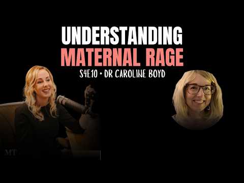 Dr Caroline Boyd on maternal rage YouTube thumbnail