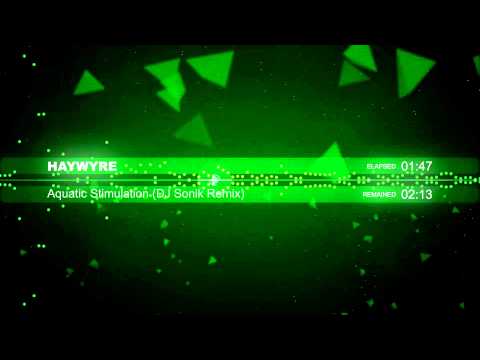 Johnny Prod. Presents / Haywyre - Aquatic Stimulation  [DJ Sonik Remix]