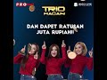Audisi Generasi Terbaru Trio Macan