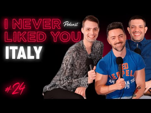 Italy - Matteo Lane & Nick Smith ft. Francesco De Carlo - I Never Liked You Ep 24