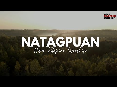 , title : 'Natagpuan -  Hope Filipino Worship (Official Lyric Video)