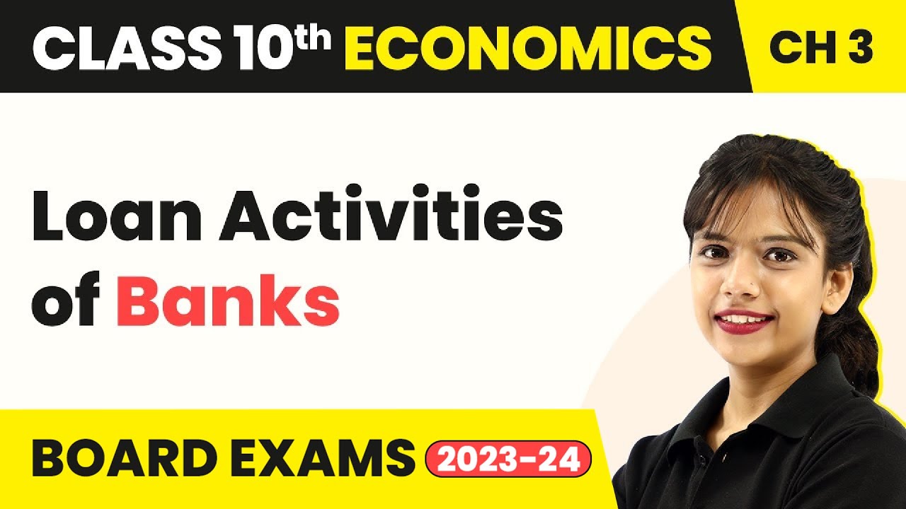 Loan Activities of Banks - Money and Credit | Class 10 SST (Economics) Chapter 3 | CBSE 2025-26