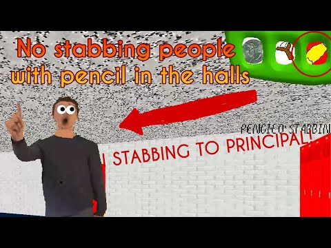 If Pencil Stabbing to Principal? | Baldi's Basics in Super Lots of Content (Development Alpha 4)