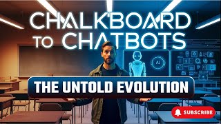 How Did We Go From Chalkboards to Chatbots So Fast?