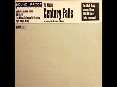 Century Falls - It's Music (Idjut Boys & Laj Remix)