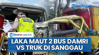 Detik-detik Laka Beruntun Libatkan 2 Bus Damri vs Truk di Sanggau 1 Sopir Tewas & Belasan Terluka