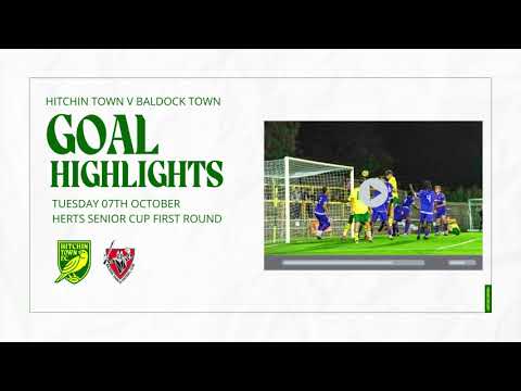 GOAL HIGHLIGHTS - Hitchin Town v Baldock Town 07/10/25