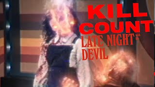 Late Night with the Devil (2024) KILL COUNT (now with MORE GORE) 👹👺👹📺🎥