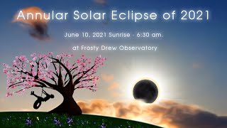 A Sunrise Solar Eclipse 2021 Live