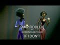 Amp Fiddler feat. Corinne Bailey Rae - If I Don't ...