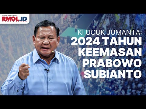 Ki Ucuk Jumanta: 2024 Tahun Keemasan Prabowo Subianto