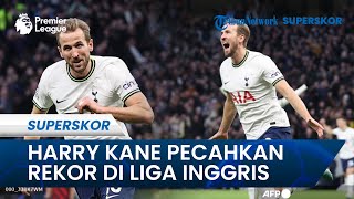 Hasil Liga Inggris: Harry Kane Pecahkan Rekor, Spurs Gagalkan Ambisi Manchester City Dekati Arsenal