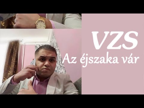 VZS - Az éjszaka vár